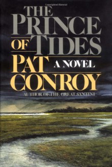 The Prince of Tides - Pat Conroy