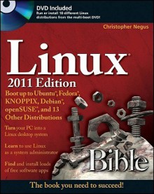 Linux Bible 2011 Edition - Christopher Negus