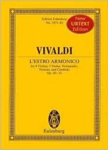 Concerti Grossi, Op. 3/1-12: L'Estro Armonico - Antonio Lucio Vivaldi