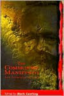 Communist Manifesto: New Interpretations: New Interpretations - Mark Cowling, Karl Marx, Friedrich Engels