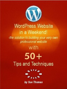 WordPress Website in a Weekend - Sue Thomas