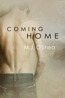 Coming Home (Rock Bay Series) - M.J. O'Shea