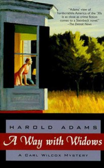 A Way With Widows - Harold Adams