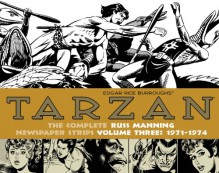 Tarzan: The Complete Russ Manning Newspaper Strips Volume 3 (1971-1974) - Russ Manning