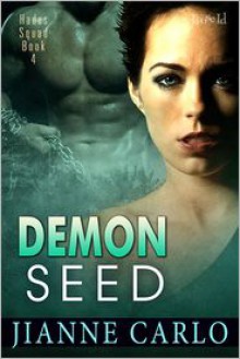 Demon Seed - Jianne Carlo