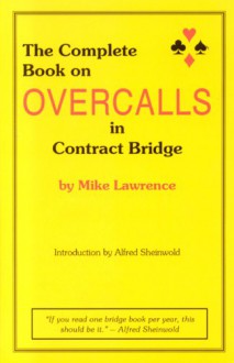 Complete Book on Overcalls - Mike Lawrence