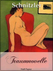 Traumnovelle - Arthur Schnitzler