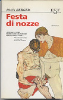 Festa di nozze - John Berger