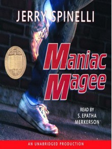 Maniac Magee - Jerry Spinelli, S. Epatha Merkerson