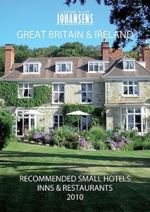 Conde' Nast Johansens Recommended Small Hotels, Inns and Restaurants - Great Britain and Ireland 2010 - Andrew Warren