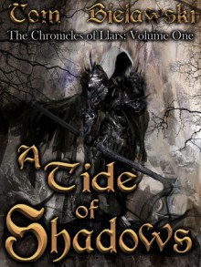 A Tide of Shadows - Tom Bielawski, RW Jensen