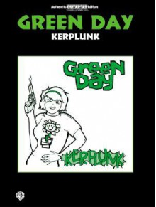 Green Day -- Kerplunk: Authentic Guitar Tab - Day Green