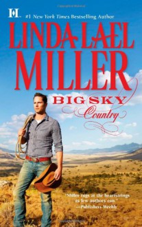 Big Sky Country - Linda Lael Miller