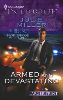 Armed and Devastating - Julie Miller