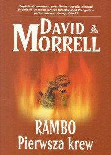 Rambo: Pierwsza krew - David Morrell