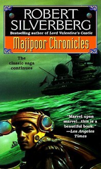 Majipoor Chronicles - Robert Silverberg