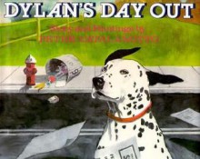 Dylan's Day Out - Peter Catalanotto