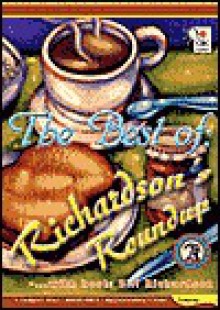 Best of Richardson's Roundup - Bill Richardson