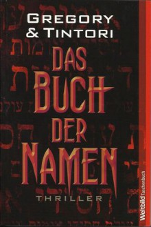 Das Buch Der Namen - Jill Gregory, Karen Tintori