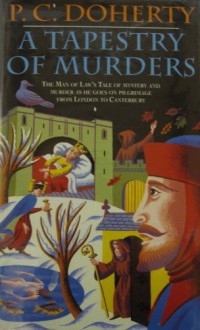 A TAPESTRY OF MURDERS - P.C. DOHERTY