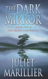 The Dark Mirror - Juliet Marillier