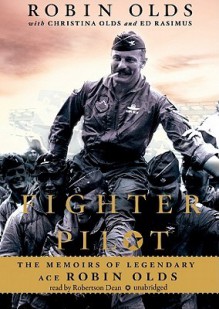 Fighter Pilot (Audio) - Christina Olds, Ed Rasimus, Robertson Dean