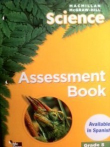 Science Assessment Book, Grade 5 - N/A