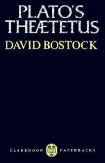 Plato's Theaetetus - David Bostock