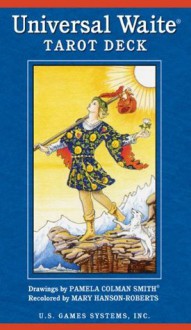 Universal Waite Tarot Deck - Stuart R. Kaplan, Pamela Colman Smith, Mary Hanson-Roberts