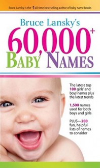 60,000+ Baby Names - Bruce Lansky