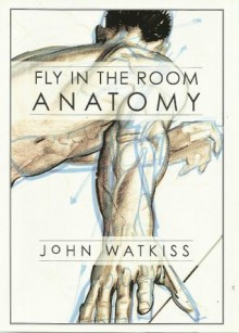 Fly In The Room Anatomy by John Watkiss - John Watkiss