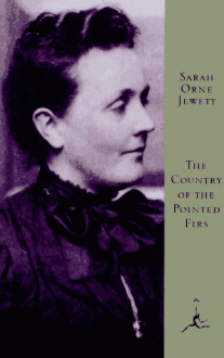 The Country of the Pointed Firs - Sarah Orne Jewett