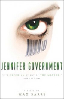 Jennifer Government - Michael Kramer, Max Barry