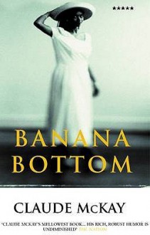 Banana Bottom - Claude McKay