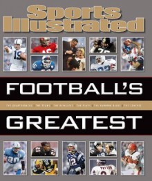 Sports Illustrated Football's Greatest - Sports Illustrated