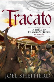 Tracato - Joel Shepherd