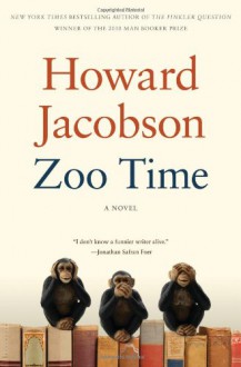 Zoo Time - Howard Jacobson