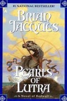 Pearls of Lutra - Brian Jacques