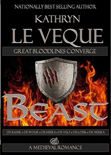 Beast: Great Bloodlines Converge - Kathryn Le Veque