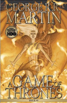 A Game of Thrones: Comic Book, Issue 6 - Daniel Abraham