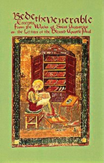 Bede the Venerable: Excerpts from the Works of Saint Augustine on the Letters of the Blessed Apostle Paul - David Hurst