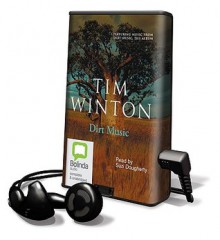 Dirt Music [With Earphones] - Tim Winton, Suzi Dougherty