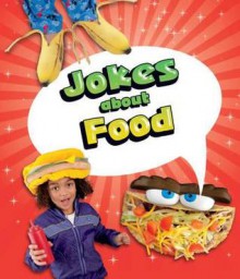 Jokes about Food. Judy Winter - Judy A. Winter