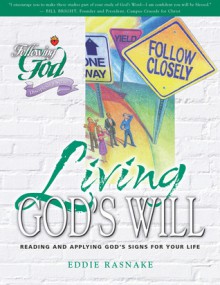 Living God's Will - Eddie Rasnake