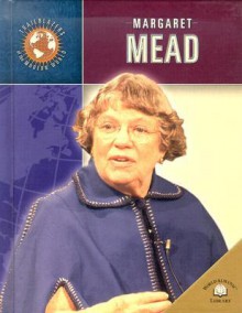 Margaret Mead - Geoffrey M. Horn