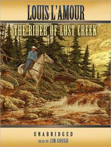 The Rider from Lost Creek (MP3 Book) - Louis L'Amour, Jim Gough