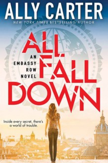 All Fall Down - Ally Carter