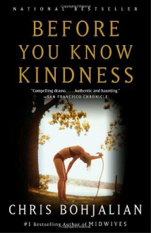 Before You Know Kindness (Audio) - Chris Bohjalian, Susan Denaker