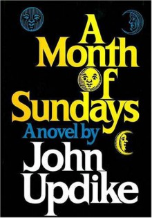 A Month of Sundays - John Updike