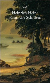 Sämtliche Schriften in 7 Bänden - Heinrich Heine, Klaus Briegleb